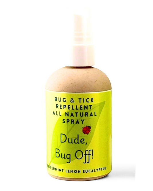 Bug & Tick Repellent Spray--DUDE, BUG OFF!
