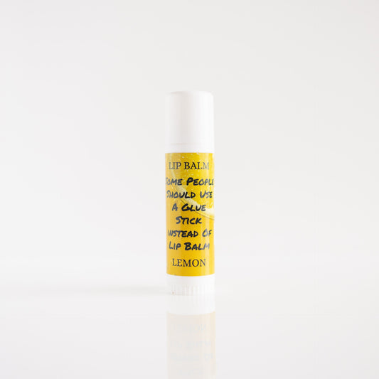 LIP BALM--Some People Should Use a Glue stick as Lip Balm!