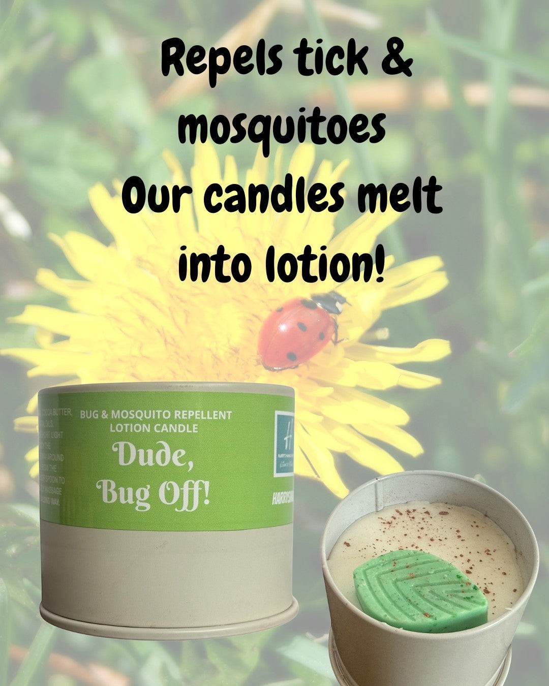 Harry’s Mama’s Faves: Lotions & Potions Dude, Bug Off! insect repellent lotion candle in a portable metal tin.